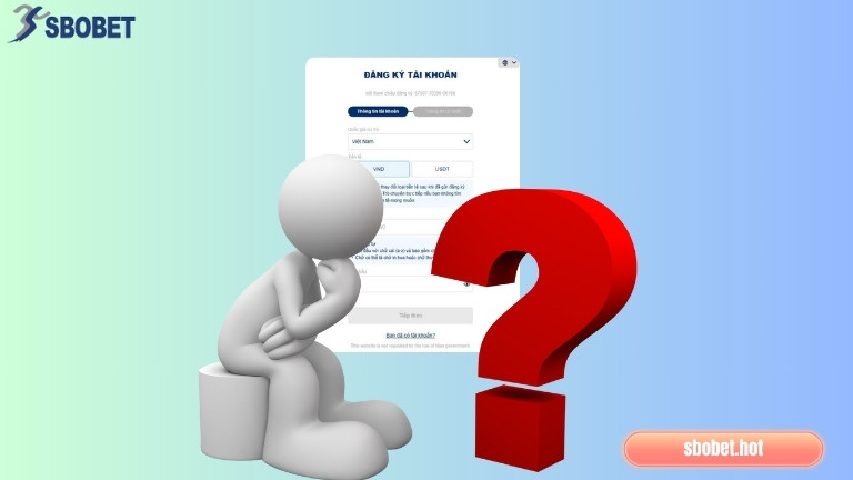 Câu hỏi thường gặp Sbobet về tài khoản và đăng ký
