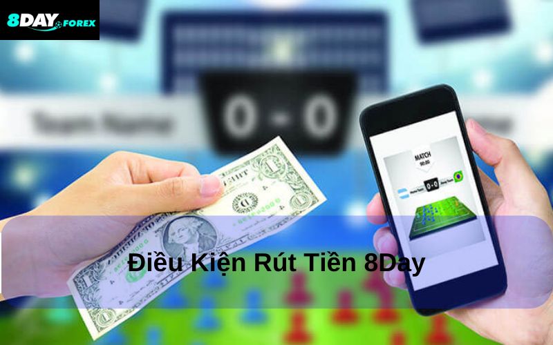Tại sao nên tìm hiểu kỹ cách Rút Tiền 8day?